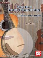 101 Three-Chord Country & Bluegrass Songs