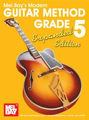 'Modern Guitar Method' Series Grade 5, Expanded Edition