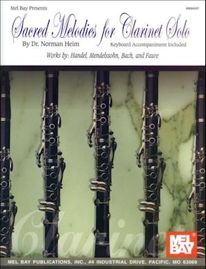 Sacred Melodies for Clarinet Solo