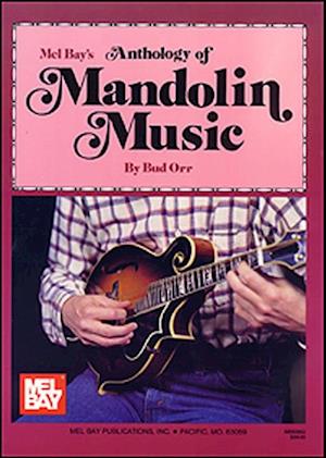 Anthology of Mandolin Music