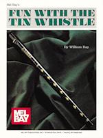 Fun with the Tin Whistle