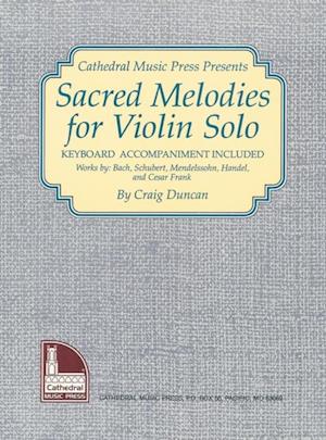 Sacred Melodies for Violin Solo