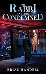 The Rabbi and the Condemned 