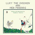 Lucy the Chicken and Her Friends