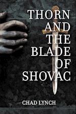 Thorn and the Blade of Shovac