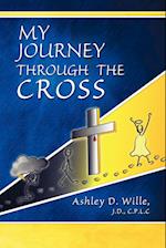 My Journey Through the Cross