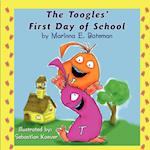 The Toogles' First Day of School