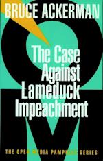 Case Against Lame Duck Impeachment