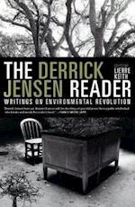 The Derrick Jensen Reader