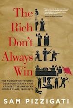 Rich Don't Always Win