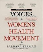 Voices of the Women's Health Movement, Volume 2
