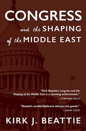 Congress and the Shaping of the Middle East