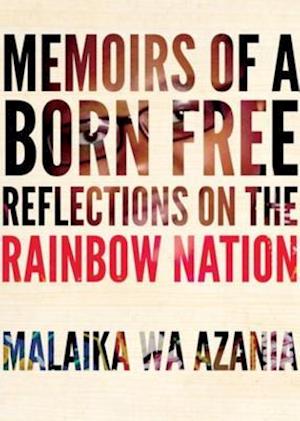 Memoirs of a Born Free