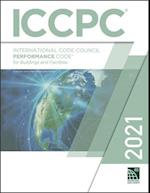 2021 International Code Council Performance Code for Buildings and Facilities