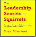 Leadership Secrets of Squirrels
