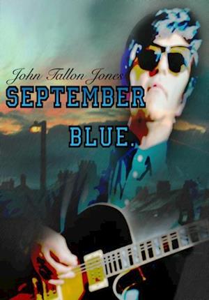 SEPTEMBER BLUE