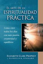 El Arte de la Espiritualidad Práctica