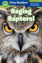 Ripley Readers Level2 Raging Raptors!