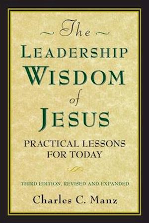 The Leadership Wisdom of Jesus