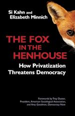 Fox in the Henhouse