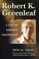 Robert K. Greenleaf