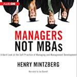 Managers Not MBAs