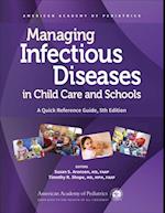 Managing Infectious Diseases in Child Care and Schools