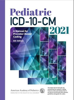 Pediatric ICD-10-CM 2021