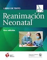 Libro de Texto Sobre Reanimación Neonatal, 8.a Edición