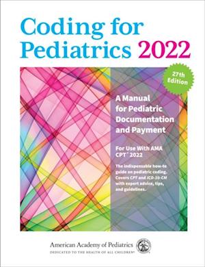 Coding for Pediatrics 2022