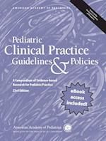 Pediatric Clinical Practice Guidelines & Policies, 23rd Edition