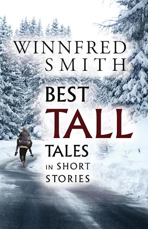 Best Tall Tales in Short Stories