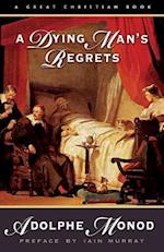 A Dying Man's Regrets