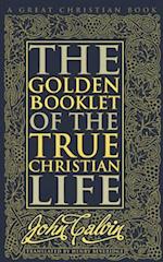 Golden Booklet of the True Christian Life