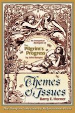 The Themes and Issues of the Pilgrim's Progress