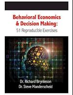 Behavioral Economics and Decision Making