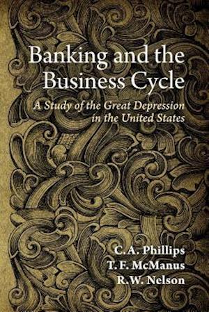 Banking and the Business Cycle