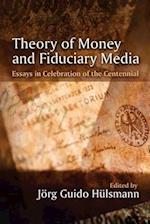Theory of Money and Fiduciary Media