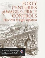 Forty Centuries of Wage and Price Controls