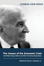 The Causes of the Economic Crisis