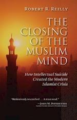 The Closing of the Muslim Mind