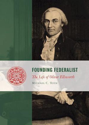 Toth, M:  Founding Federalist