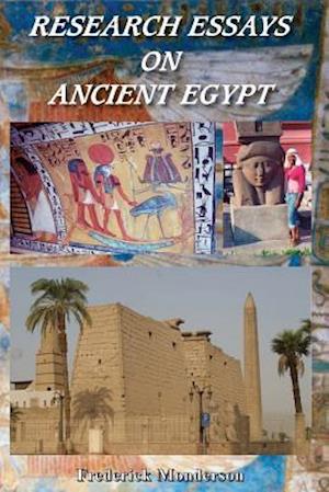 Research Essays on Ancient Egypt