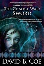 The Chalice War: Sword 