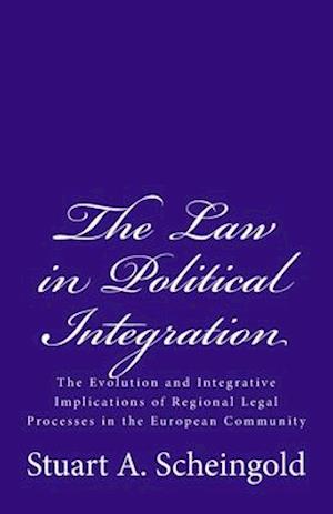 The Law in Political Integration