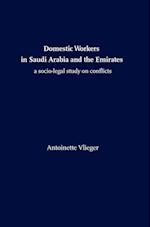 Domestic Workers in Saudi Arabia and the Emirates