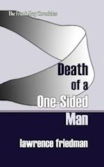 Death of a One-Sided Man