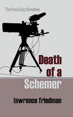 Death of a Schemer
