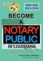 Become a Notary Public in Louisiana (New for 2023-2024)