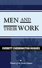 Men and Their Work